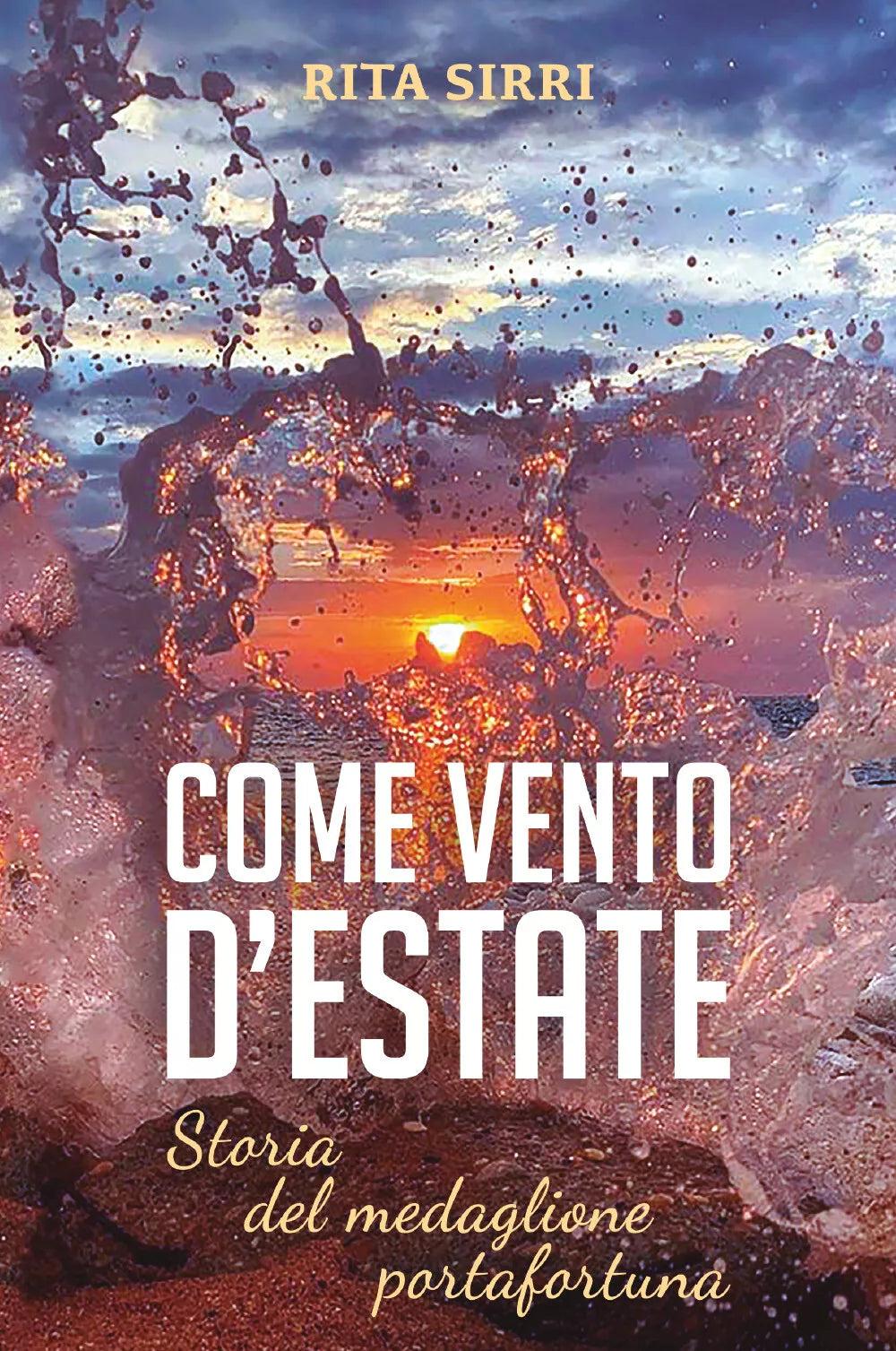Come vento d’estate di Rita Sirri 2021 Youcanprint