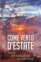 Come vento d’estate di Rita Sirri 2021 Youcanprint