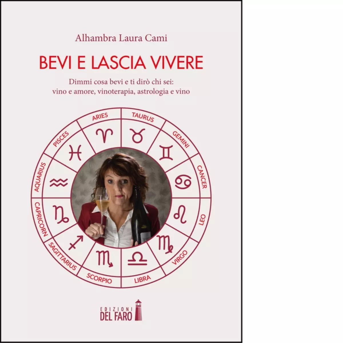 BEVI E LASCIA VIVERE di Cami Alhambra Laura