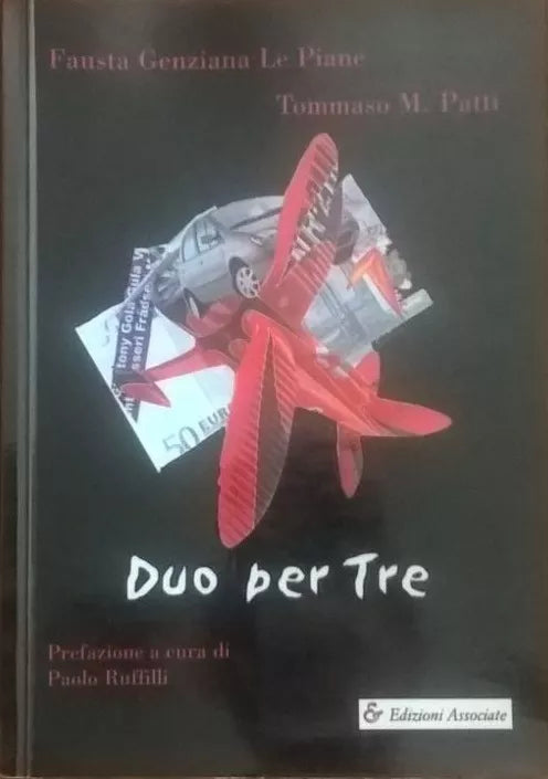 Due per tre - Le piane Patti (Ed. Associate) Ca