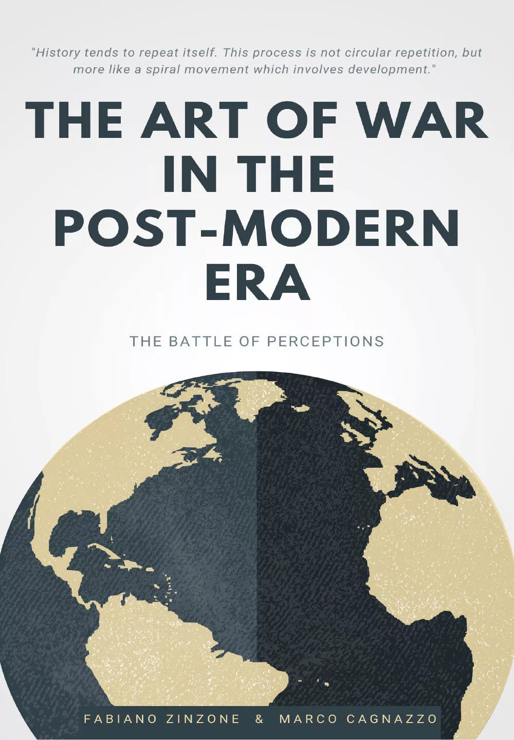 The Art of War in the Post-modern Era - Cagnazzo, Zinzone, 2020, Youcanprint
