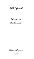 Le ripartite. Rimbalzo statistico di Aldo Spinelli, 2018, In Riga Edizioni