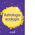 Dall astrologia all ecologia di Demi