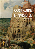 Costruire l’invisibile di Federico Quattrin, 2016, Youcanprint