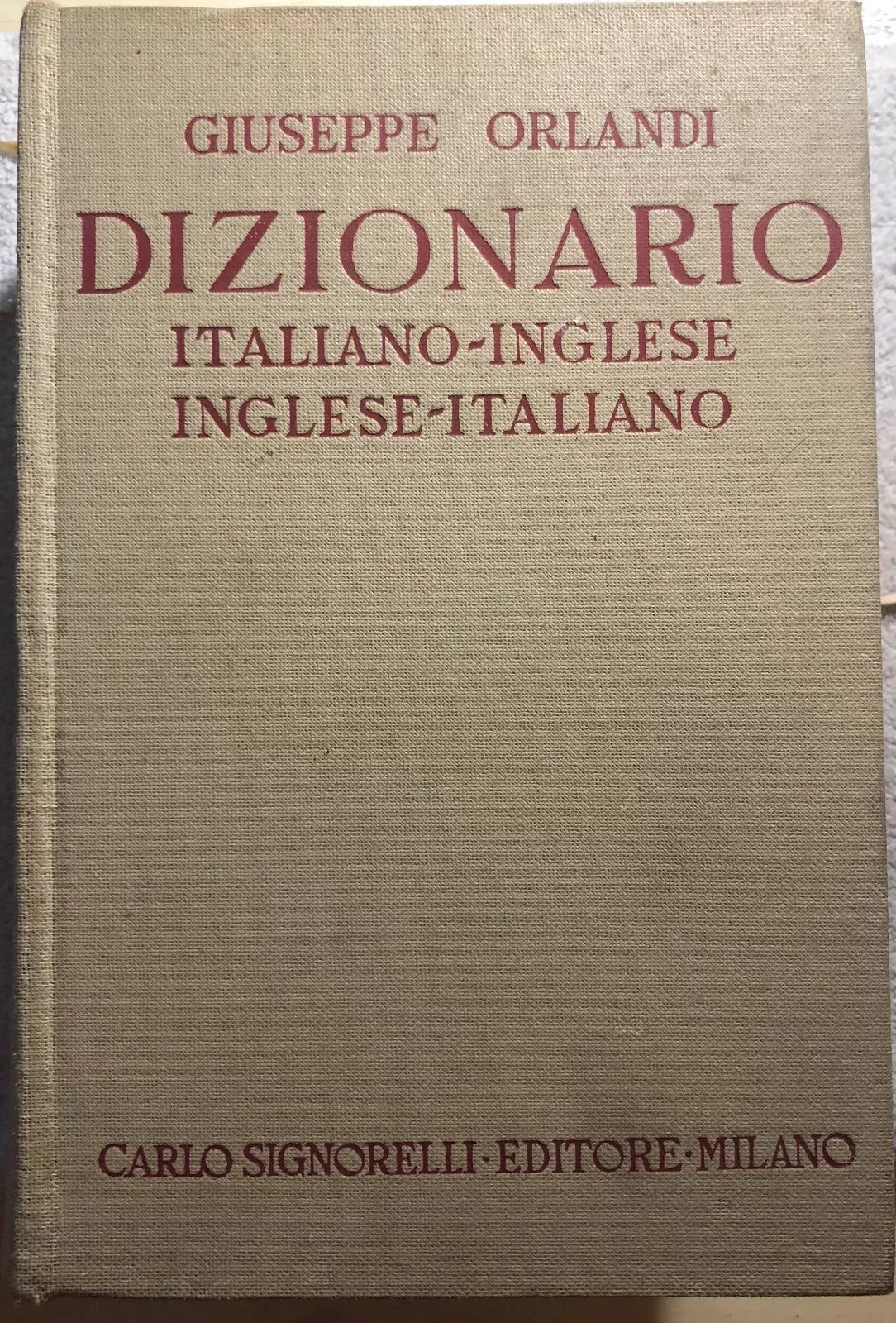 Dizionario Italiano-Inglese Inglese-Italiano di Giuseppe Orlandi, 1971, Carlo