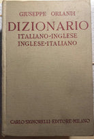 Dizionario Italiano-Inglese Inglese-Italiano di Giuseppe Orlandi, 1971, Carlo