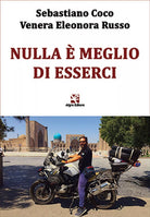 Nulla e meglio di esserci di Sebastiano Coco, Algra Editore