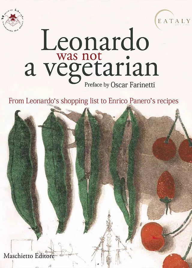 Leonardo was not a vegetarian di Alessandro Vezzosi