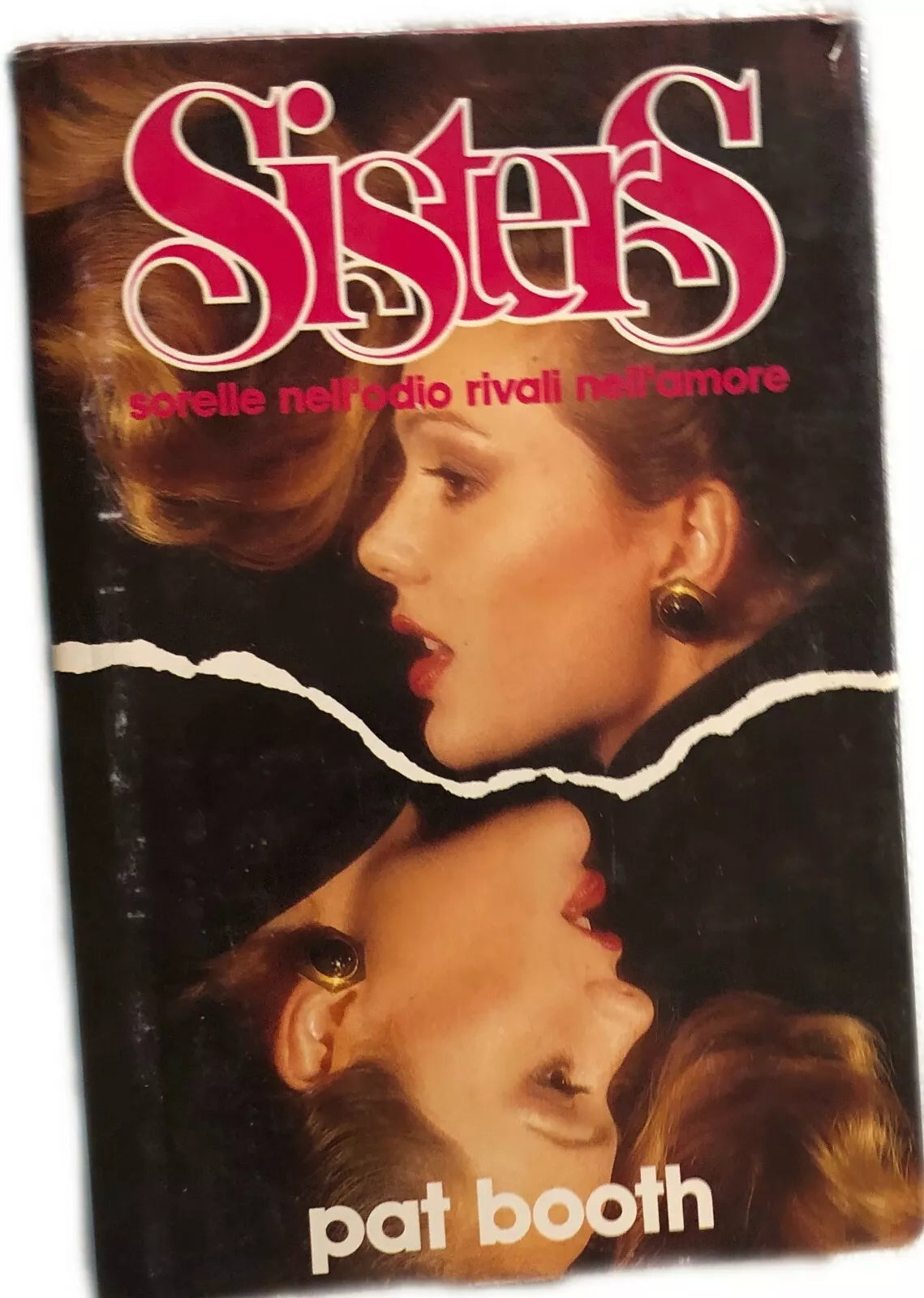 Sisters: sorelle nell’odio rivali nell’amore di Pat Booth, 1988, Euroclub