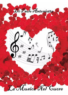 La musica nel cuore di Antonietta Di Paolo, 2017, Youcanprint
