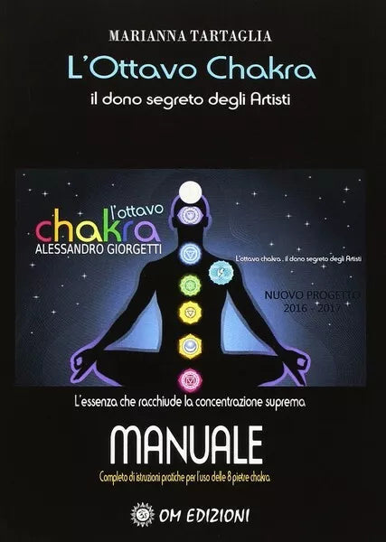 L’ottavo chakra: Il dono segreto degli artisti, Marianna Tartaglia, 2019 - ER