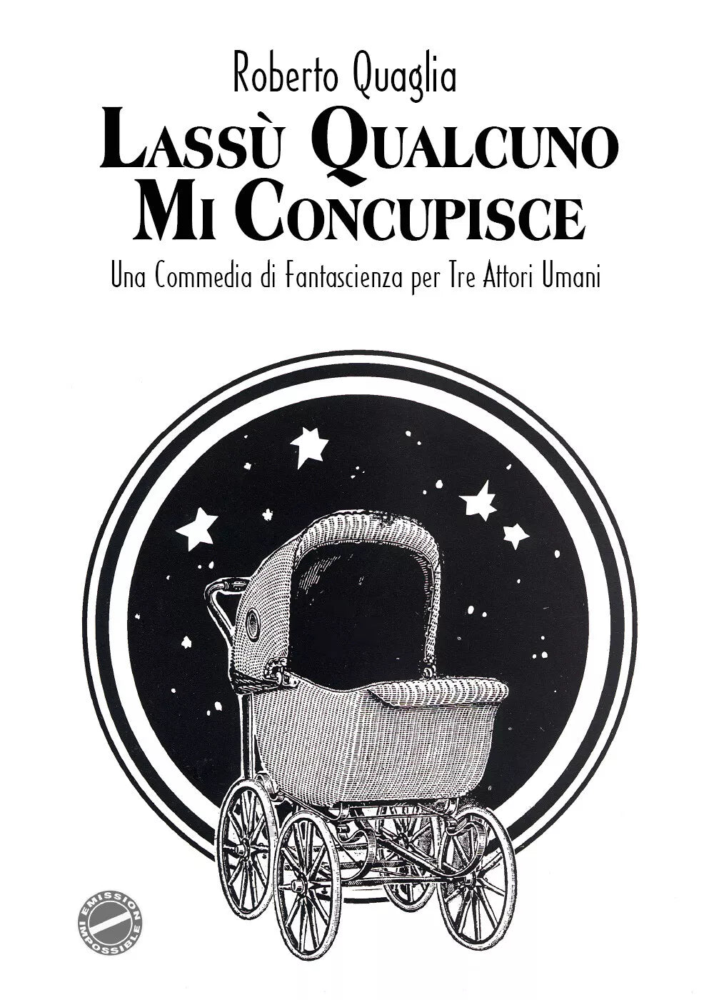 Lass qualcuno mi concupisce di Roberto Quaglia