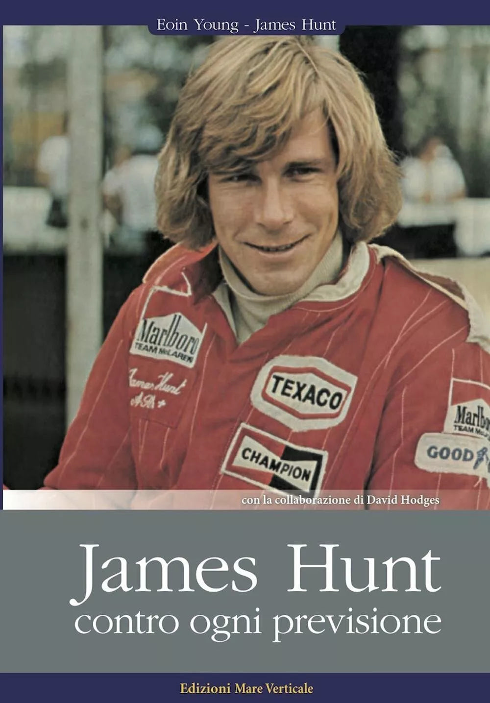 James Hunt Contro ogni previsione