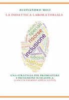 La didattica laboratoriale di Alessandro Meli