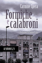 Formiche e calabroni di Carmine Spera, 2020, Youcanprint