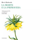 La morte e la primavera di Merc Rodoreda