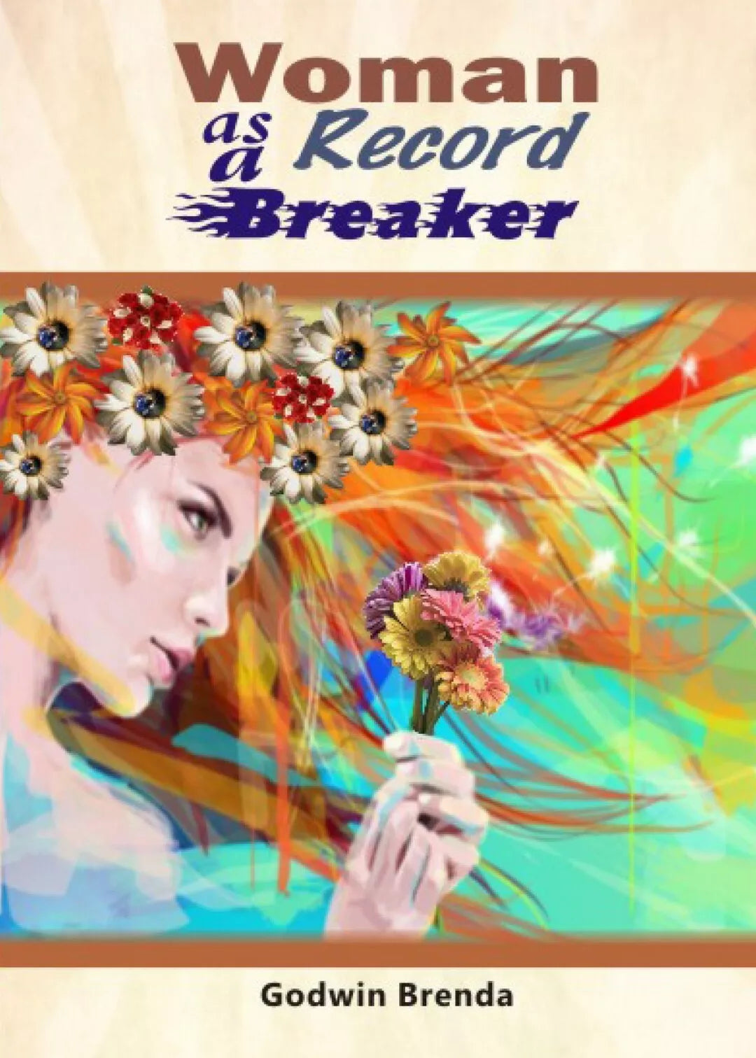Woman as a Record Breaker di Brenda Godwin, 2021, Youcanprint