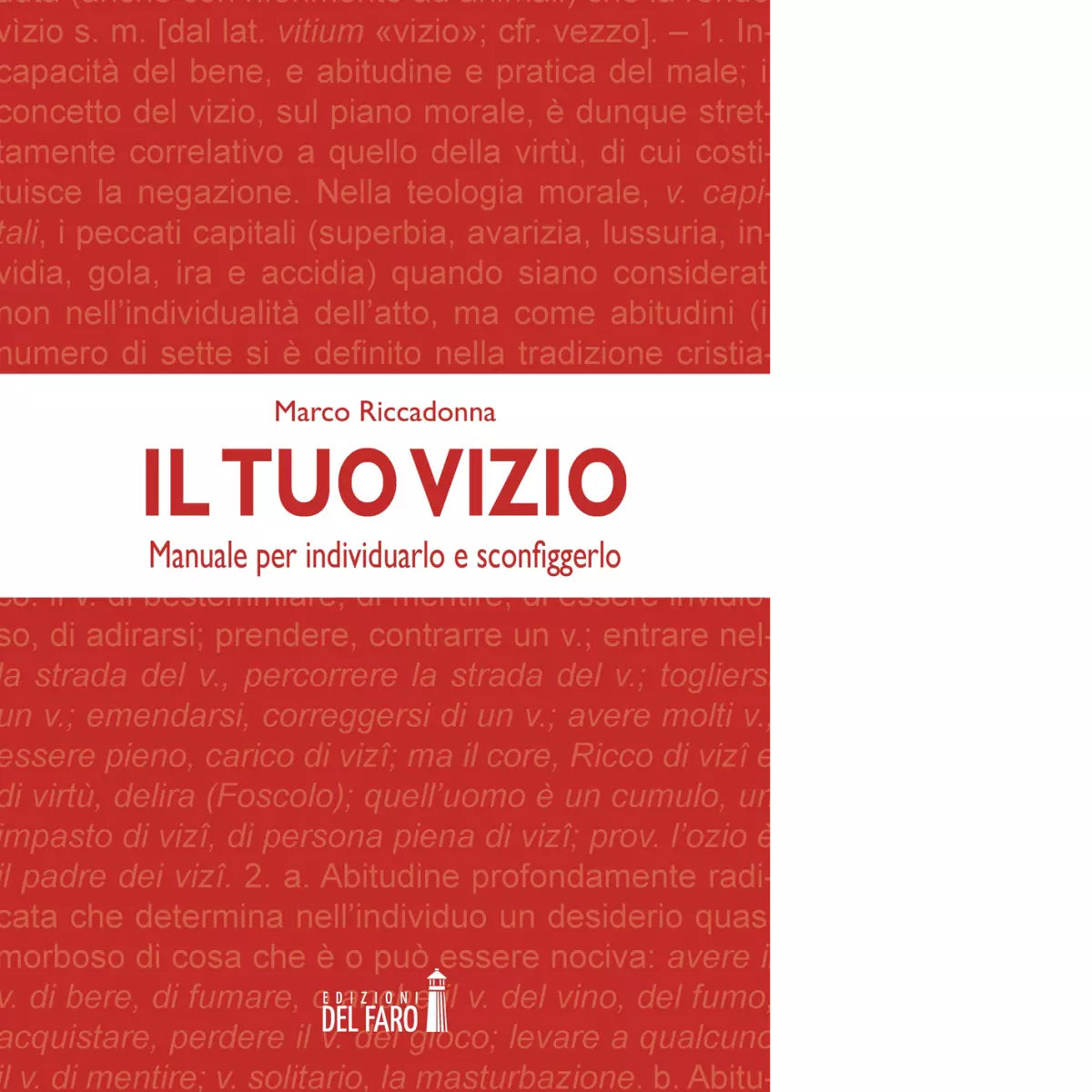 Il tuo vizio di Riccadonna Marco