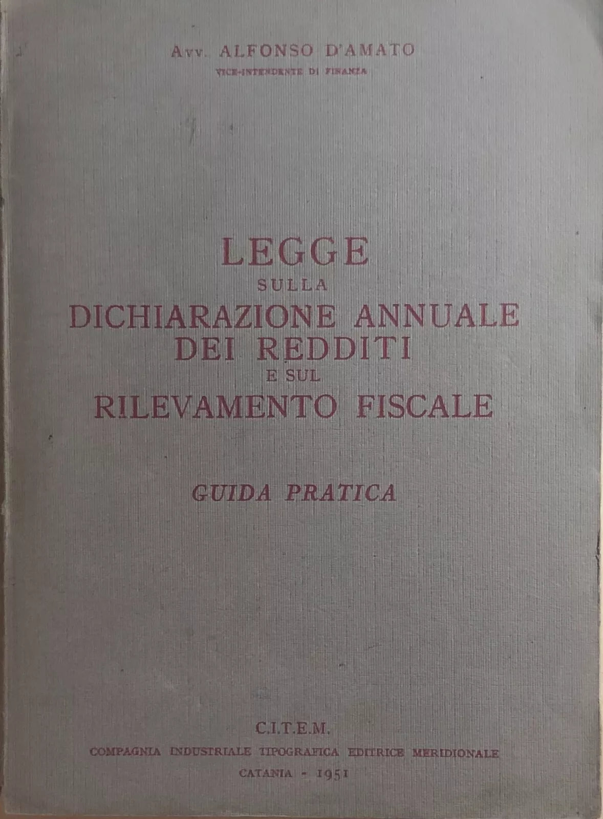 Legge sulla dichiarazione annuale dei redditi e sul rilevamento fiscale di Avv.