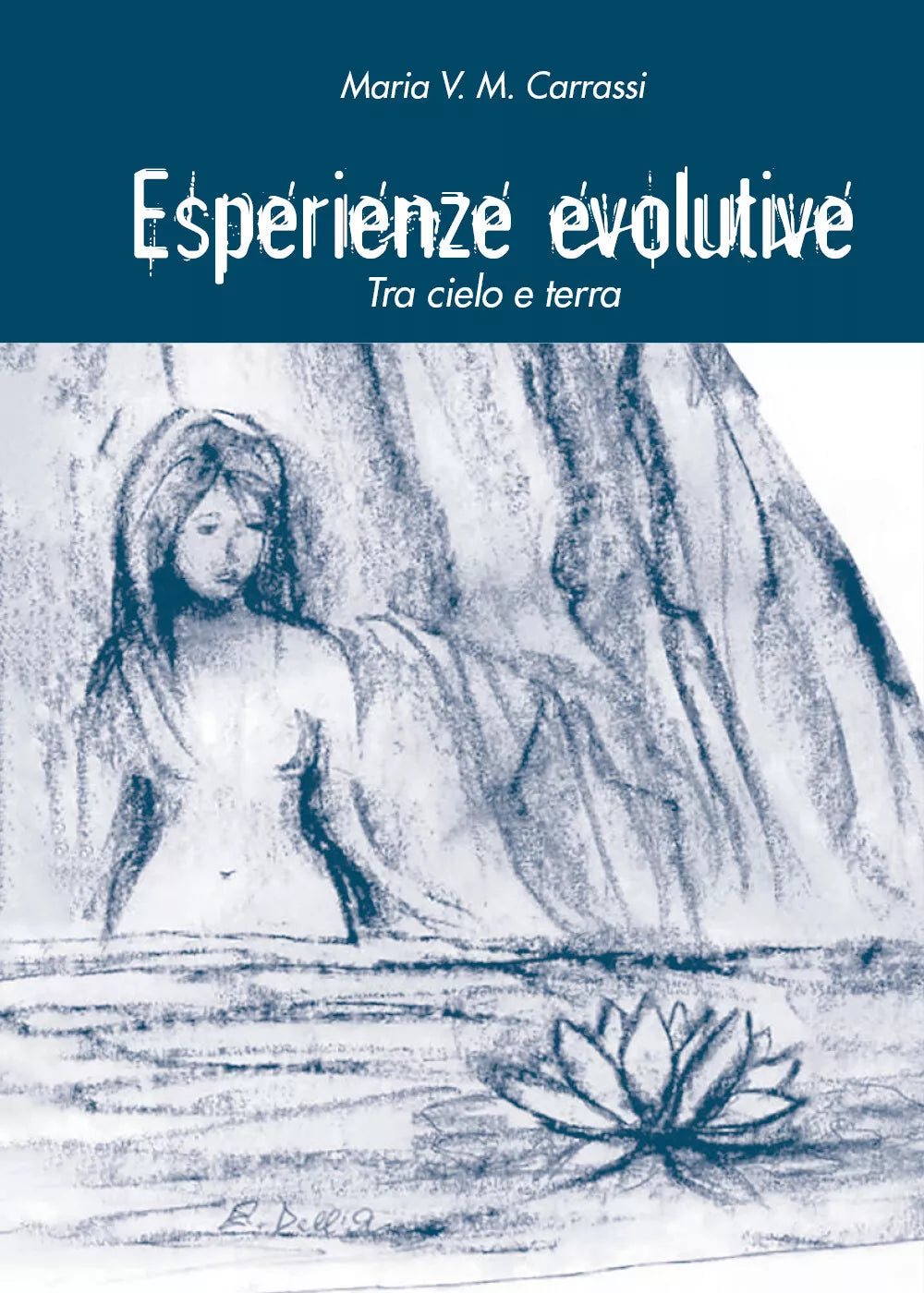 Esperienze evolutive di Maria V. M. Carrassi, 2021, Youcanprint