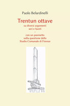 Trentun ottave su diversi argomenti seri e faceti. Con un poemetto sulla questio