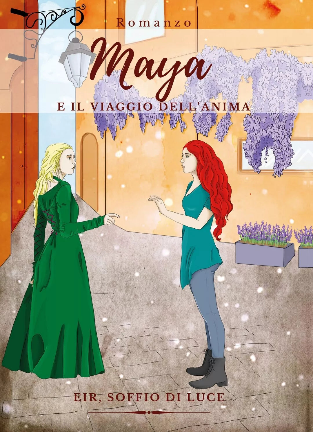 Maya e il viaggio dell’anima di Eir, Soffio Di Luce, 2020, Youcanprint