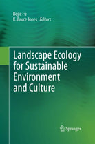 Landscape Ecology for Sustainable Environment and Culture