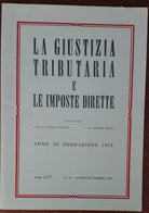 La Giustizia tributaria e le imposte dirette
