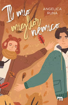 Il mio miglior nemico di Angelica Runa