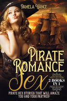 Pirate Romance Sex Pirate sex stories that will amaze you and yo