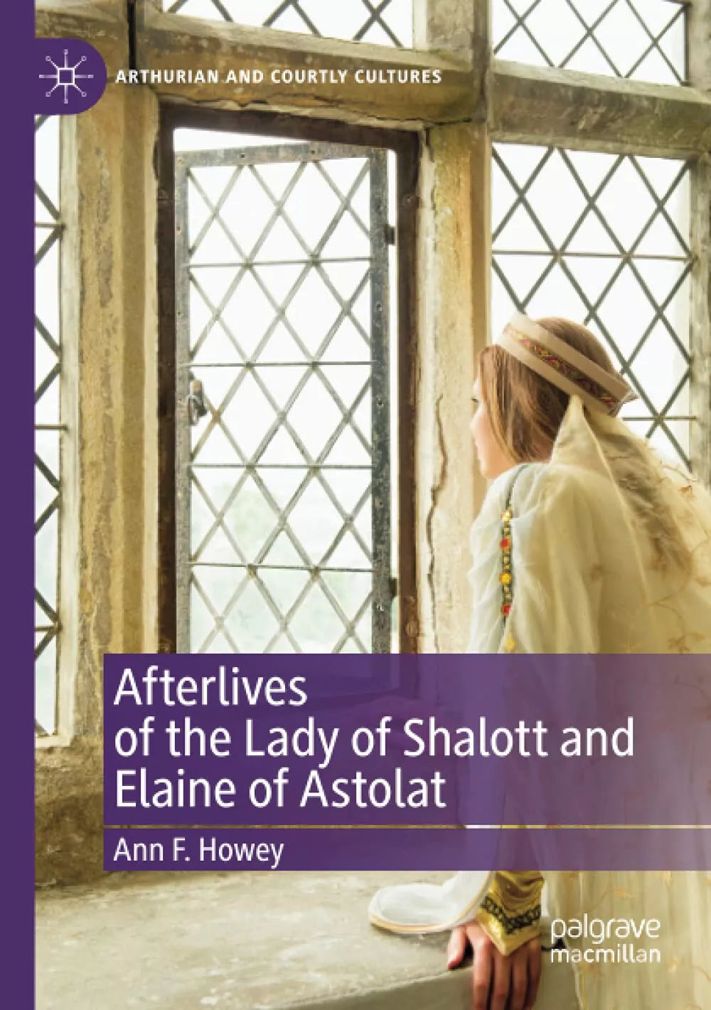 Afterlives Of The Lady Of Shalott And Elaine Of Astolat