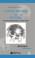 Con il mondo a scuola di Maria Teresa Tarallo