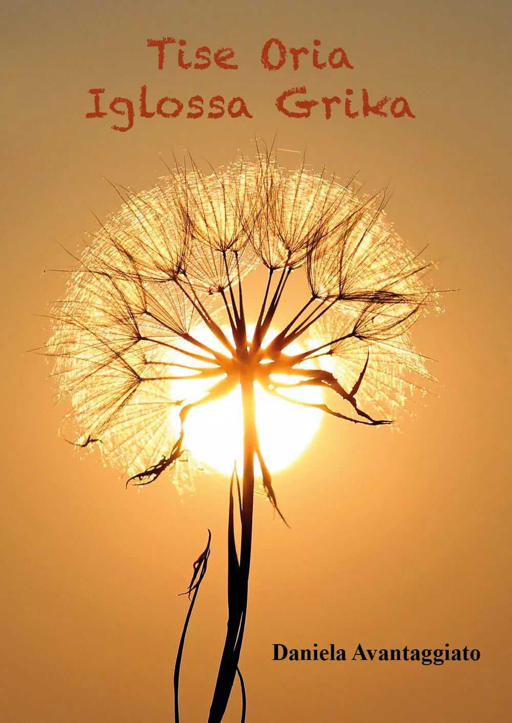 Tise Oria Iglossa Grika di Daniela Avantaggiato