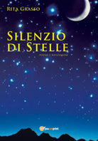 Silenzio di stelle di Rita Grasso, 2019, Youcanprint
