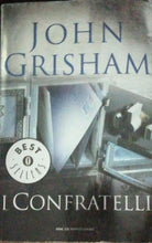 I confratelli - Grisham - 2000 - Oscar Mondadori - lo -