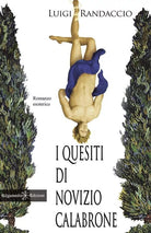 I quesiti di novizio Calabrone di Luigi Randaccio di Luigi Randaccio, 2020