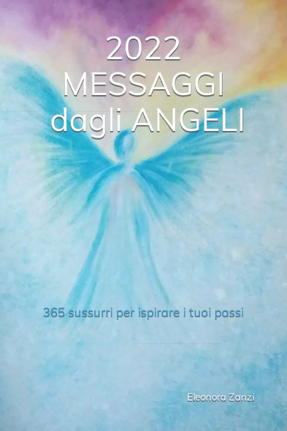 2022 MESSAGGI DAGLI ANGELI
