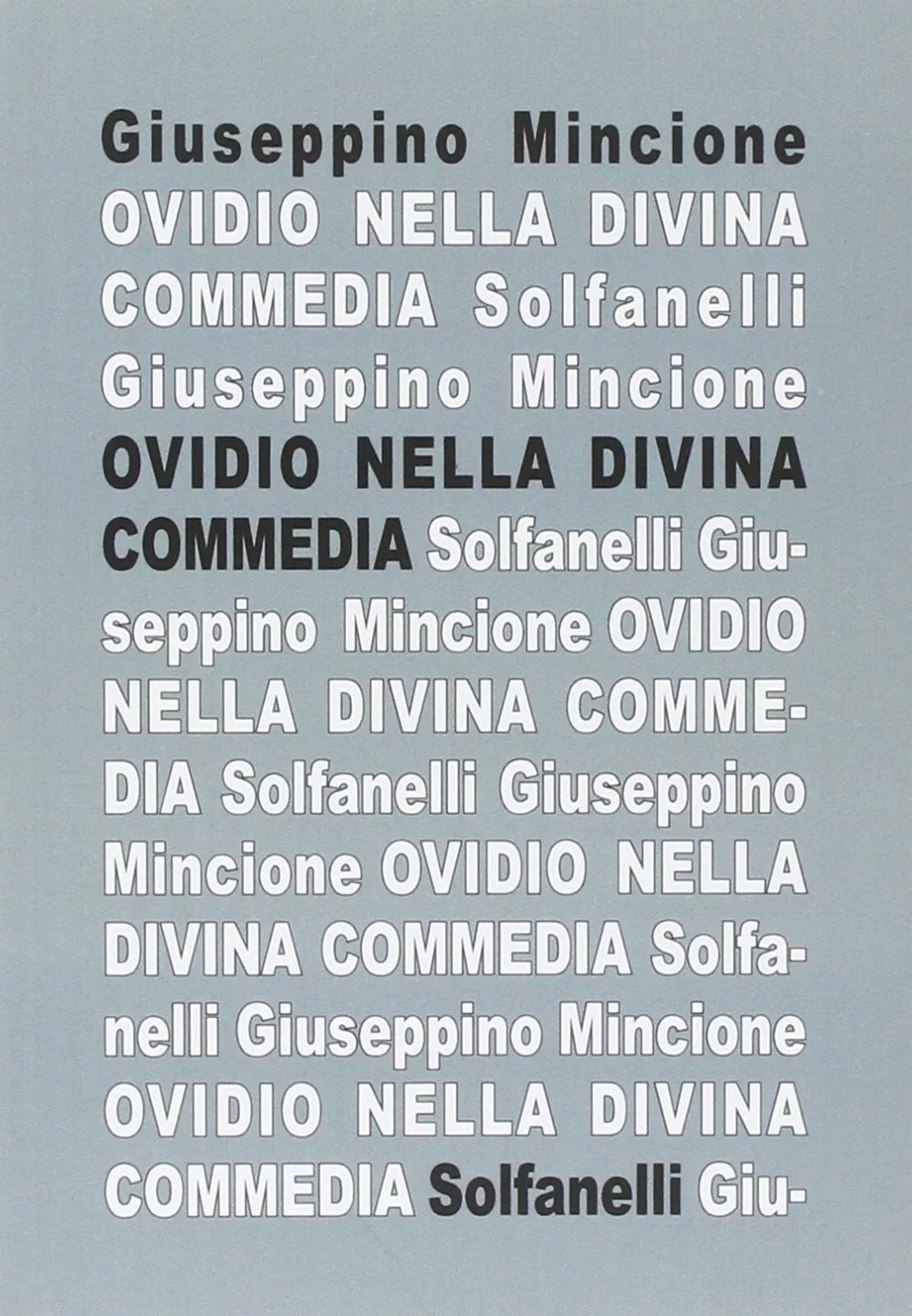 Ovidio nella Divina Commedia di Giuseppino Mincione