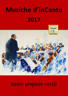 Musiche d’inCanto 2017 di Cornelio Piccoli, 2017, Youcanprint