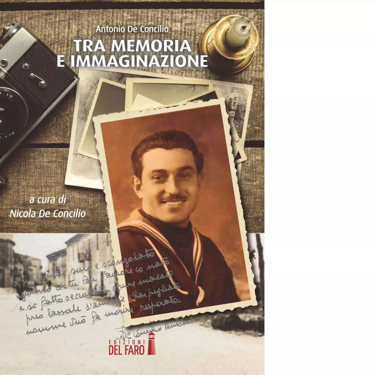 Tra memoria e immaginazione di De Concilio Antonio