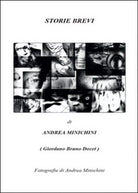 Storie brevi di Andrea Minichini, 2016, Youcanprint