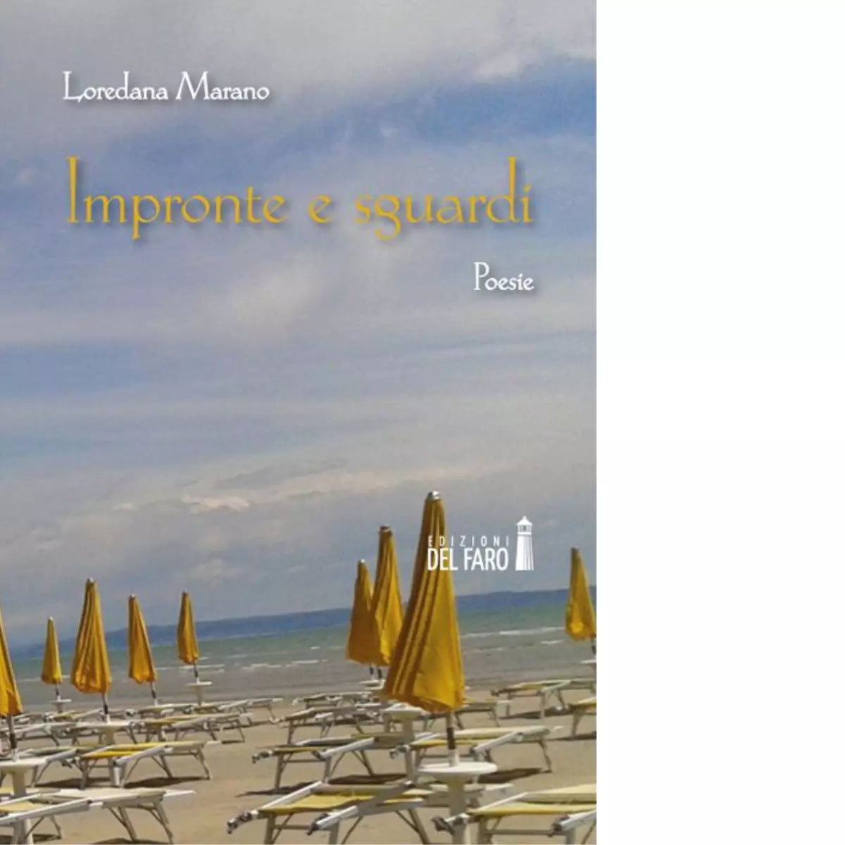 IMPRONTE E SGUARDI di Marano Loredana