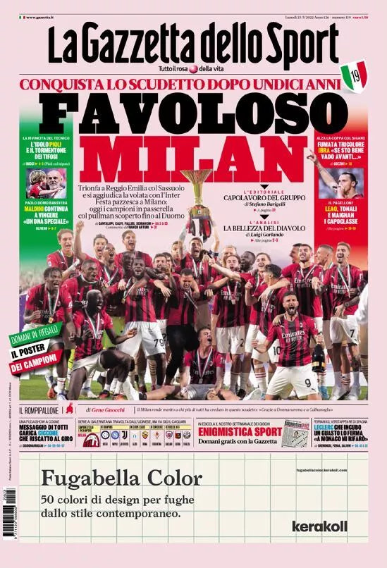 La Gazzetta dello Sport 23 05 2022 Favoloso Milan Campione d Italia di Aa vv