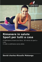 Rimanere in salute Sport per tutti a casa