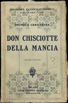 Don Chisciotte della Mancia Vol II di Michele Cervantes
