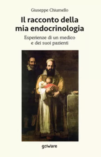 Il racconto della mia endocrinologia. Esperienze di un medico e dei suoi pazient