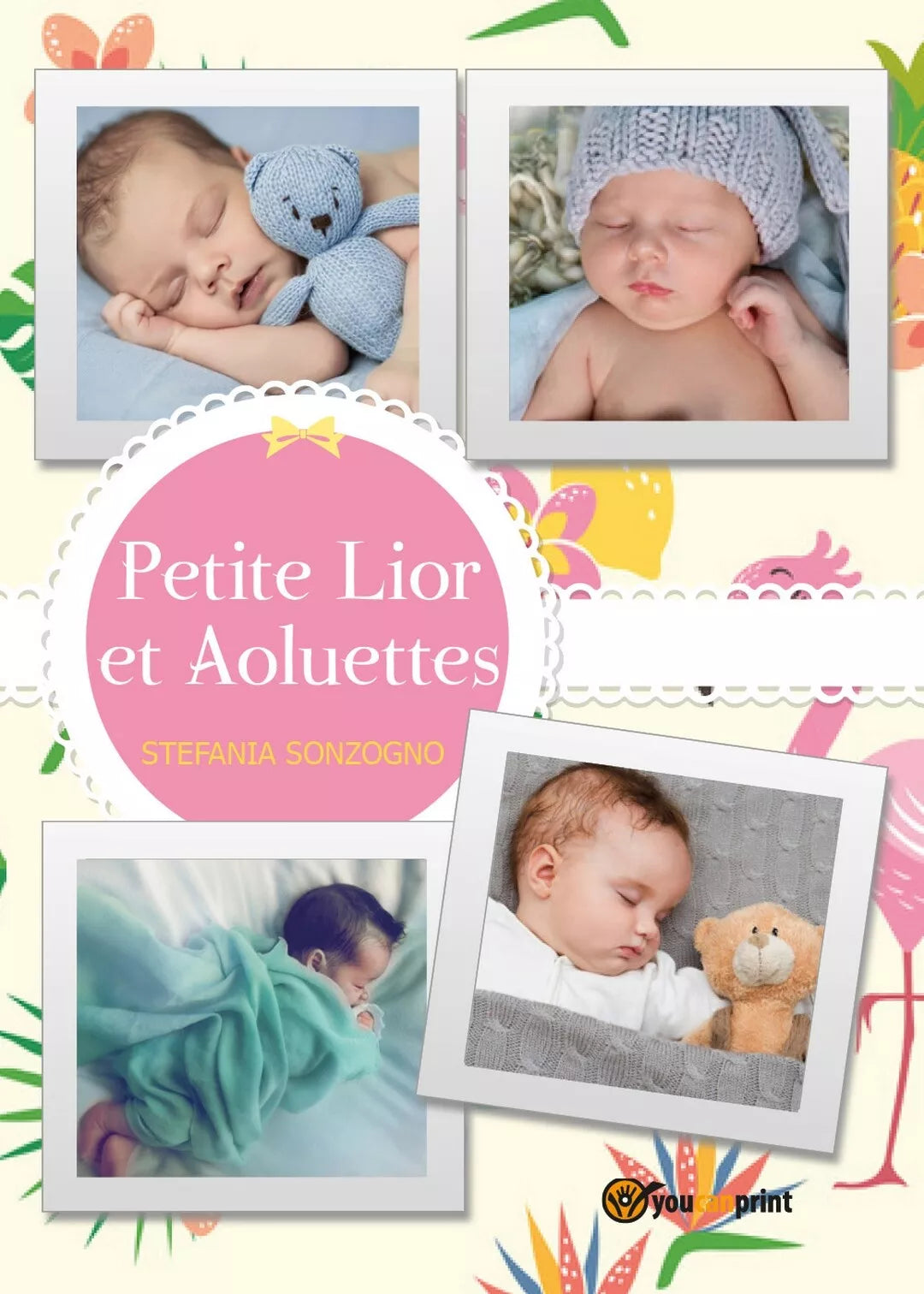Petite Lior et Aoluettes di Stefania Sonzogno, 2017, Youcanprint