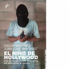 El Ni o de Hollywood di scar Mart nez