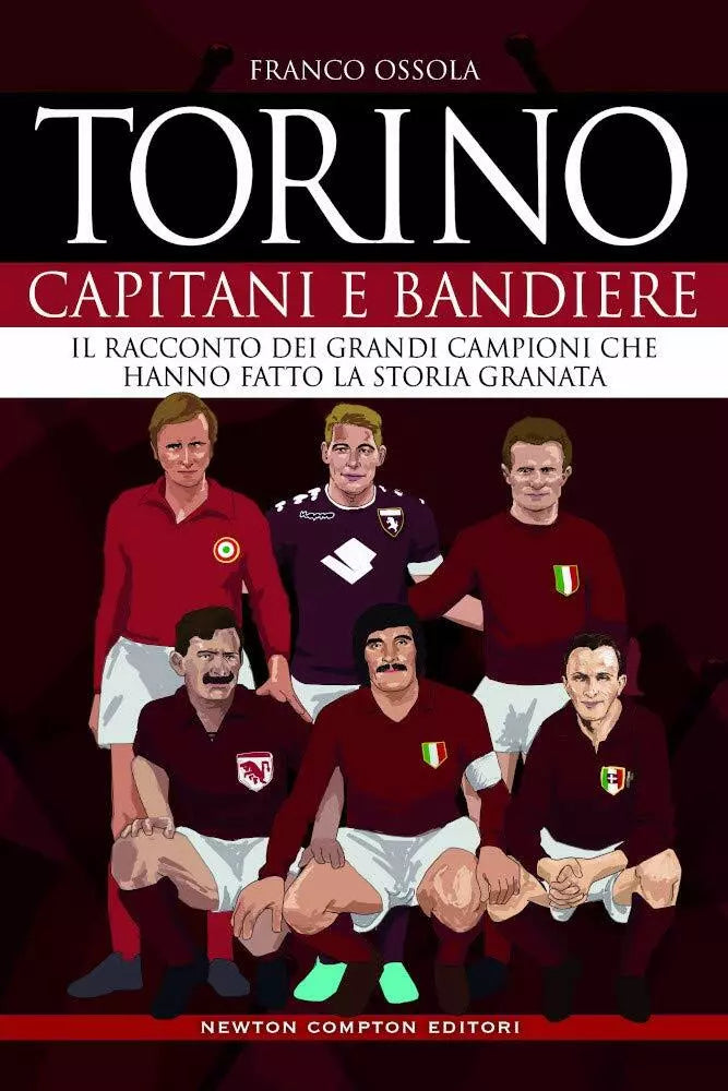 Torino Capitani e bandiere