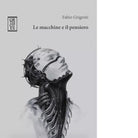 Le macchine e il pensiero di Fabio Grigenti